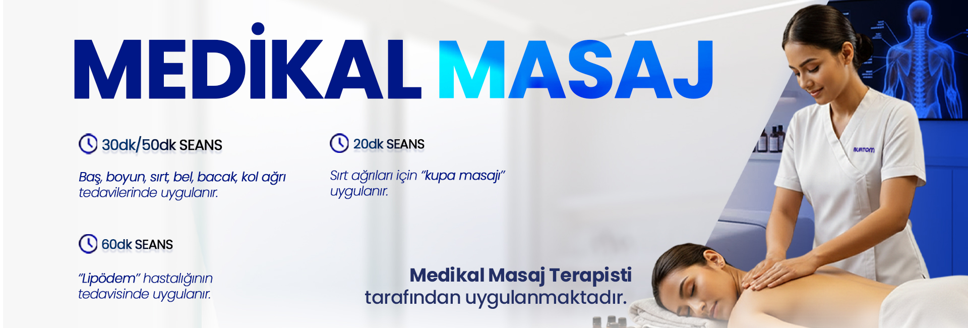 Medikal Masaj reklam bannerı: terapist, hastaya masaj yapıyor; sol tarafta seans süreleri ve açıklamalar görülebilir.