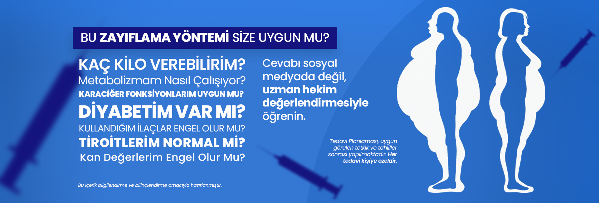 Zayıflama Yöntemi