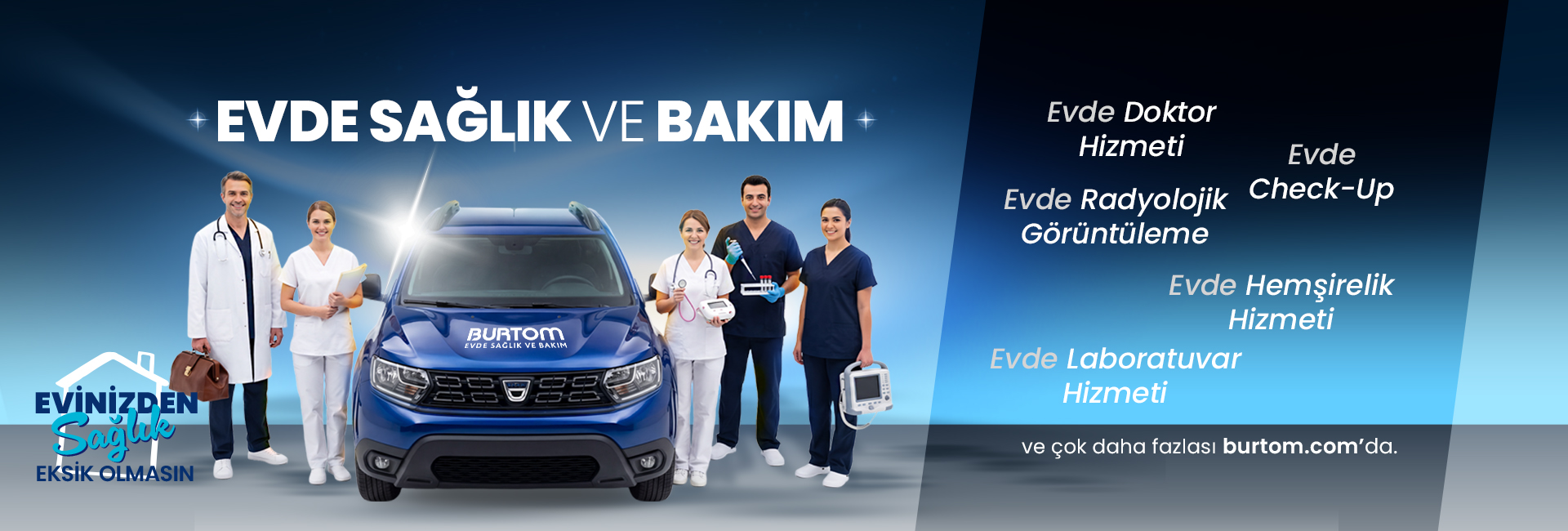 Evde Sağlık ve Bakım Merkezi
